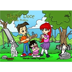 FLAUTA DOCE - Método Prático (livro para Colorir)